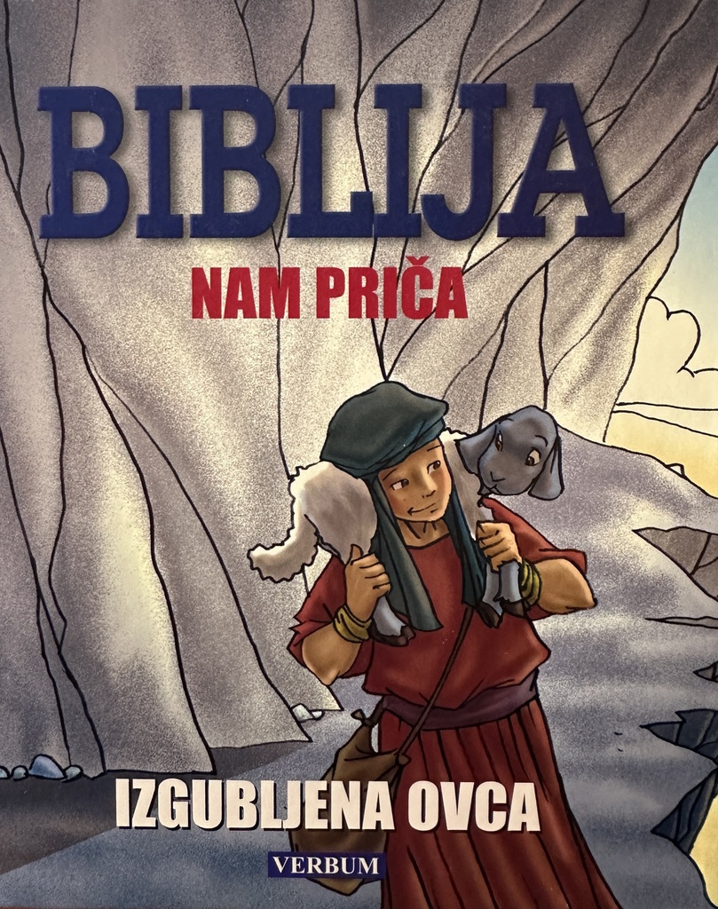 BIBLIJA NAM PRIČA - IZGUBLJENA OVCA