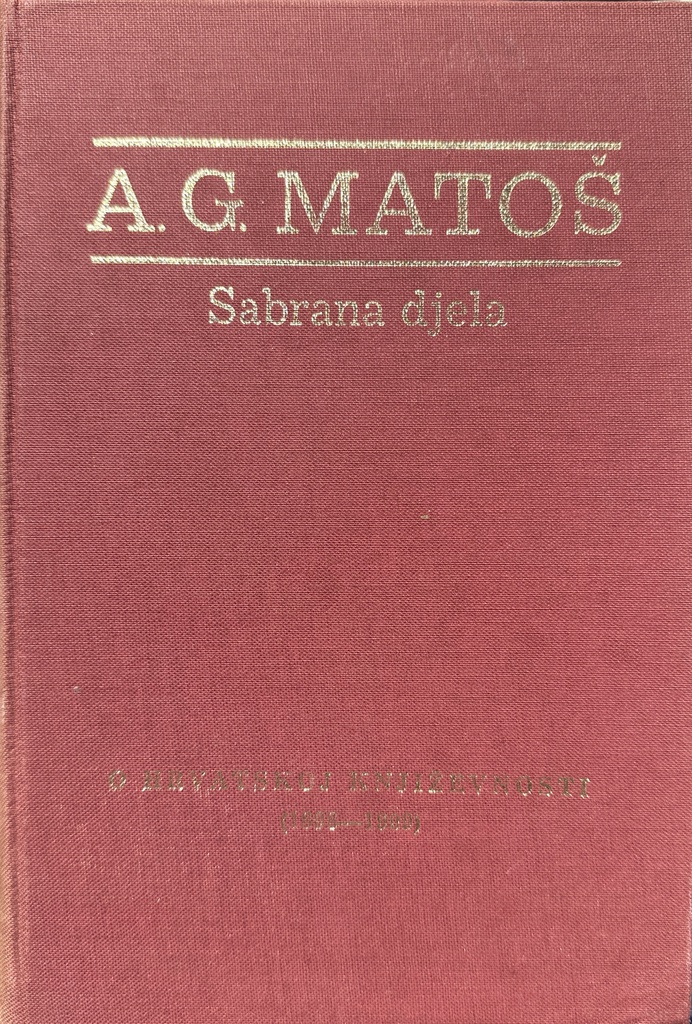 SABRANA DJELA VI. - O HRVATSKOJ KNJIŽEVNOSTI (1898-1909)