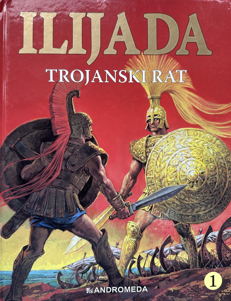 ILIJADA -TROJANSKI RAT
