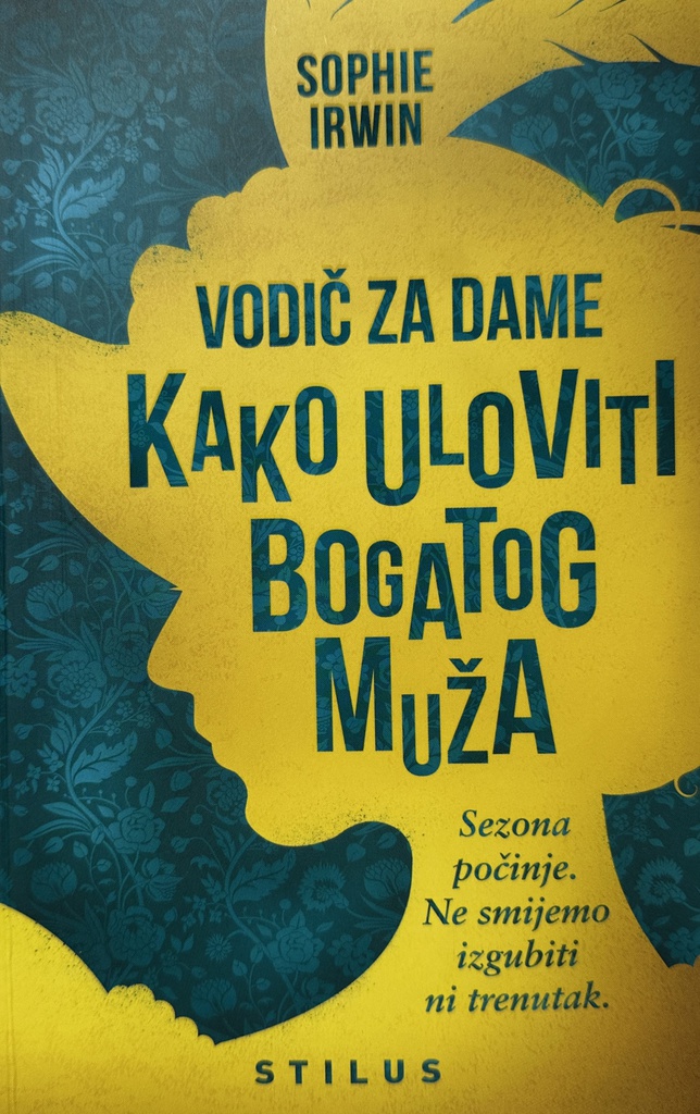 VODIČ ZA DAME KAKO ULOVITI BOGATOG MUŽA