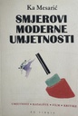 SMJEROVI MODERNE UMJETNOSTI