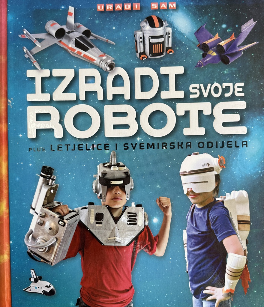 IZRADI SVOJE ROBOTE