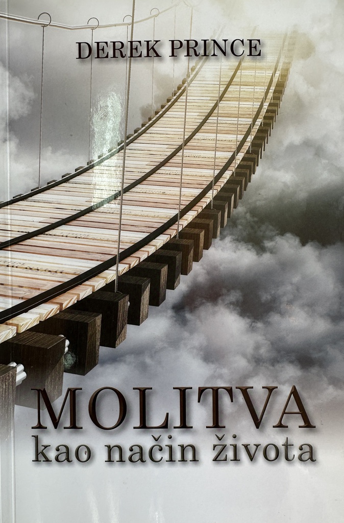 MOLITVA KAO NAČIN ŽIVOTA