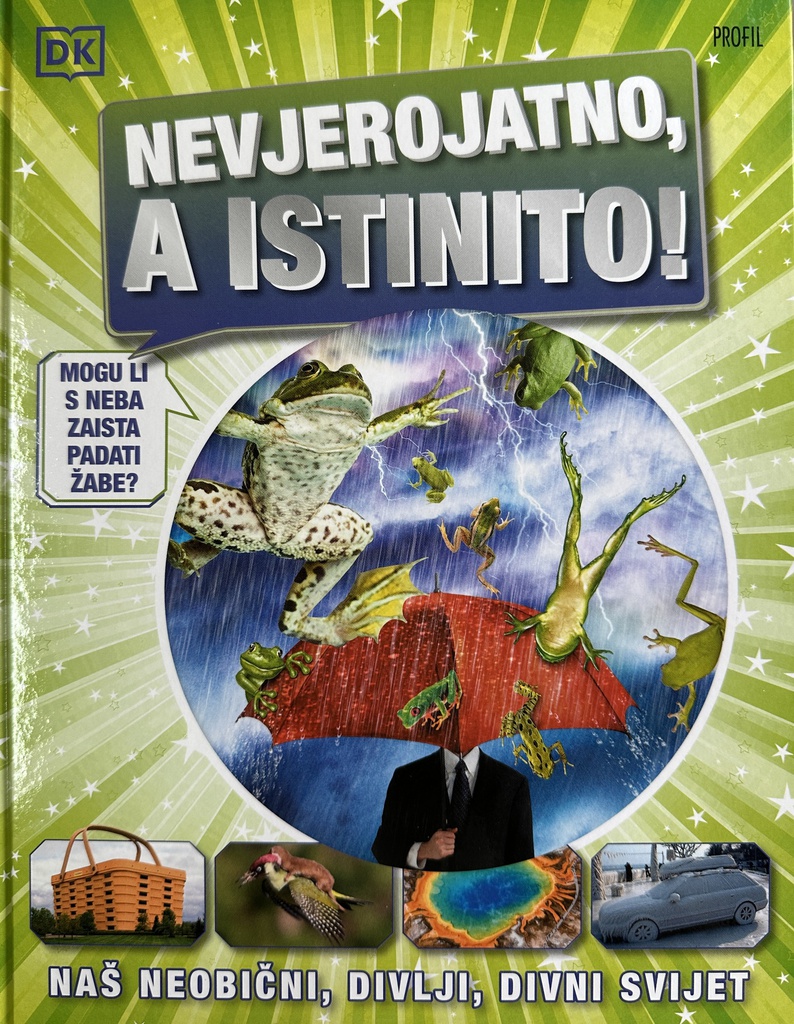 NEVJEROJATNO , A ISTINITO