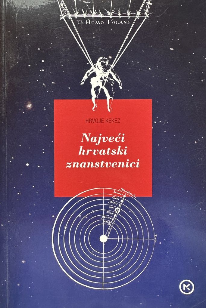 NAJVEĆI HRVATSKI ZNANSTVENICI