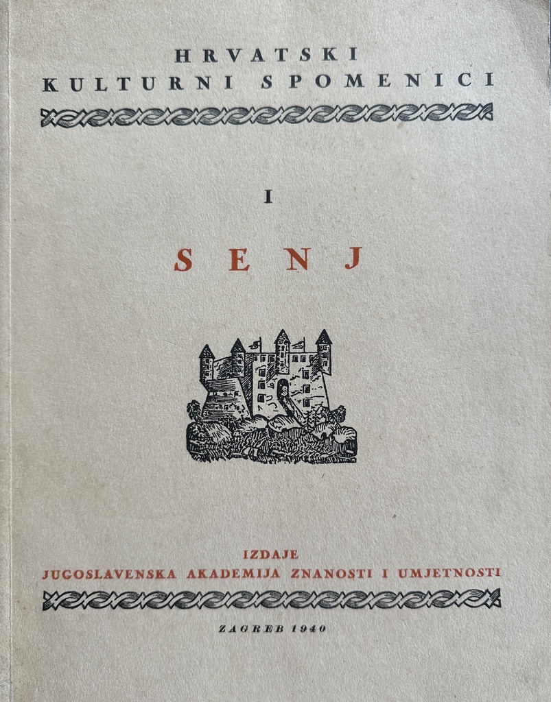 HRVATSKI KULTURNI SPOMENICI - SENJ