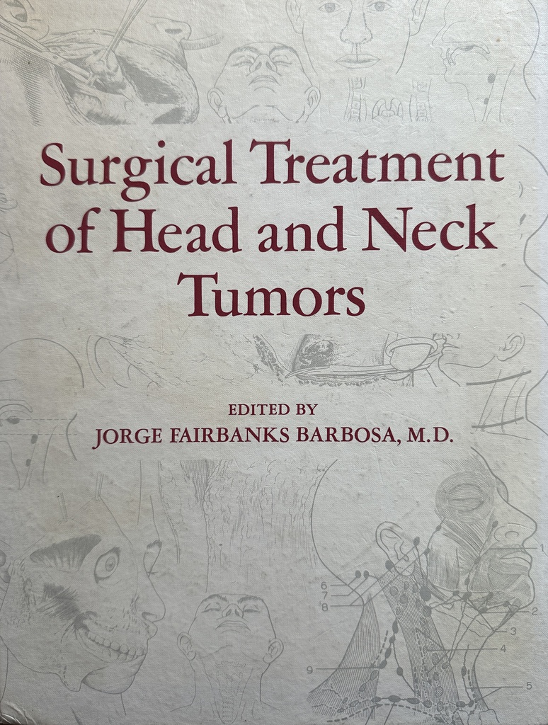 SURGICAL TREATMENT OF HEAD AND NECK TUMORS
