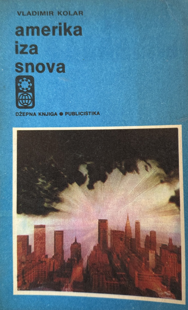AMERIKA IZA SNOVA