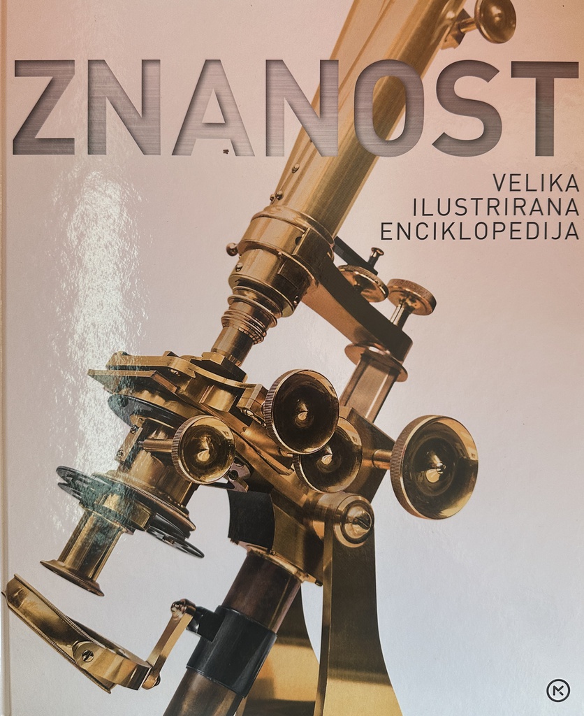 ZNANOST - VELIKA ILUSTIRANA ENCIKLOPEDIJA
