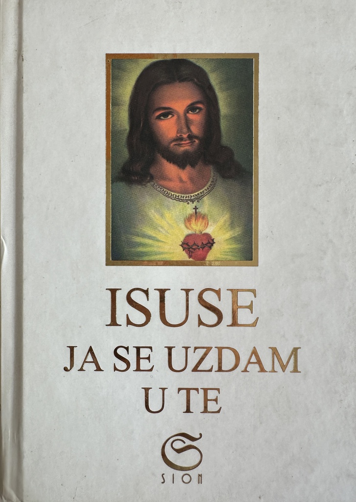 ISUSE JA SE UZDAM U TE