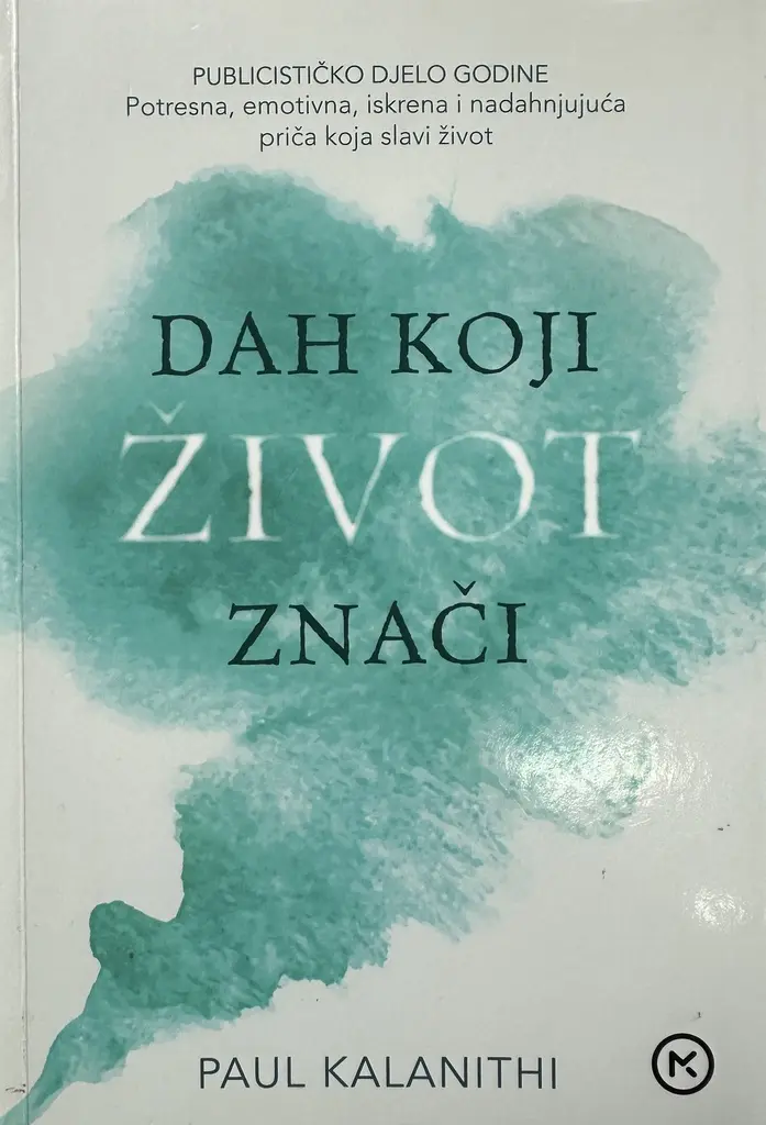 DAH KOJI ŽIVOT ZNAČI