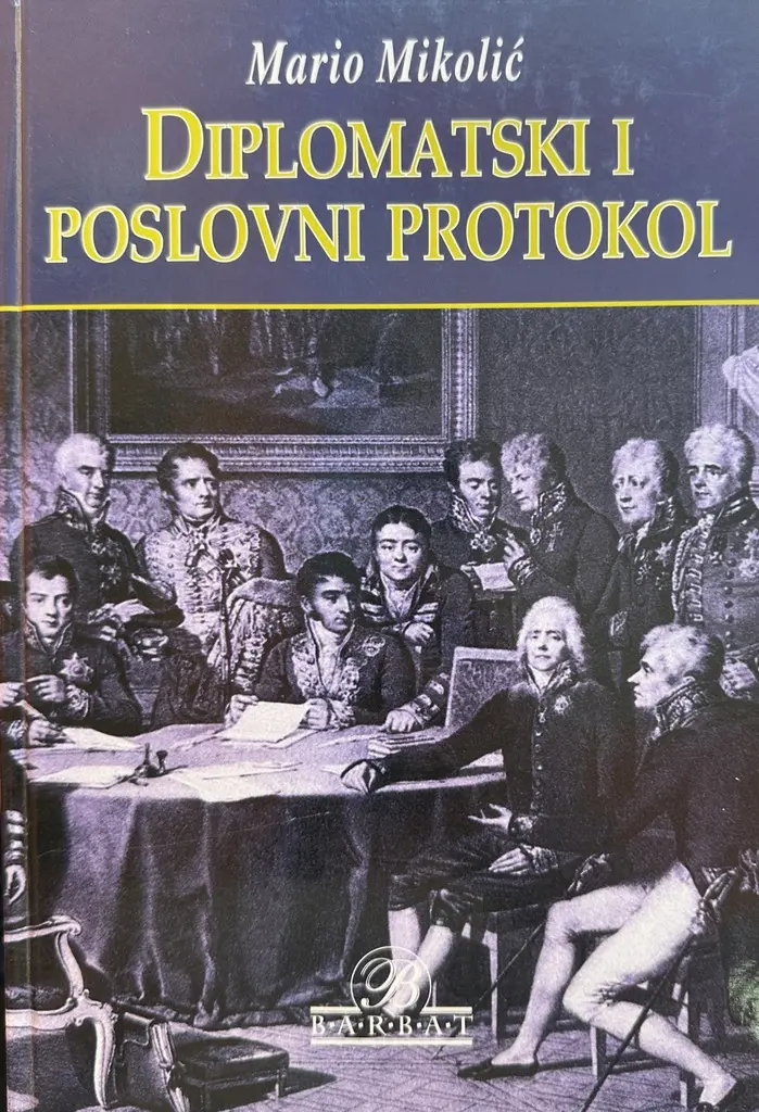 DIPLOMATSKI I POSLOVNI PROTOKOL