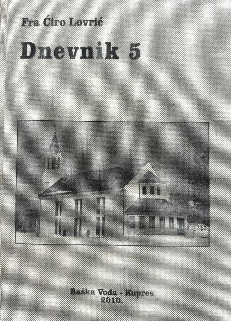 DNEVNIK 5 - dnevnik fra Ćire Lovrića od 17. listopada 1998. do 03. travnja 2001. godine
