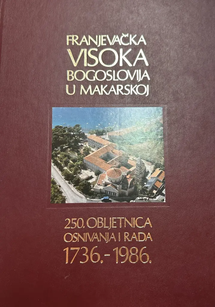 FRANJEVAČKA VISOKA BOGOSLOVIJA U MAKARSKOJ
