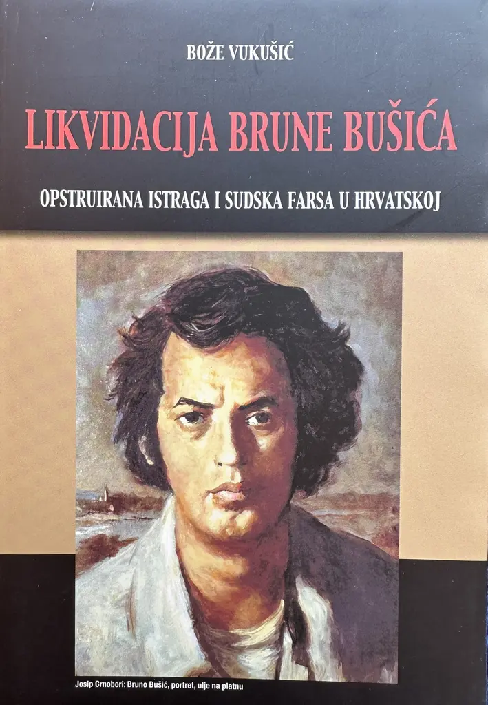 LIKVIDACIJA BRUNE BUŠIĆA