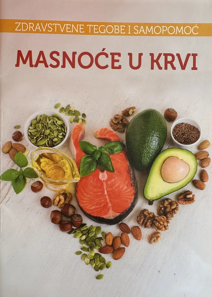 MASNOĆE U KRVI - ZDRAVSTVENE TEGOBE I SAMOPOMOĆ