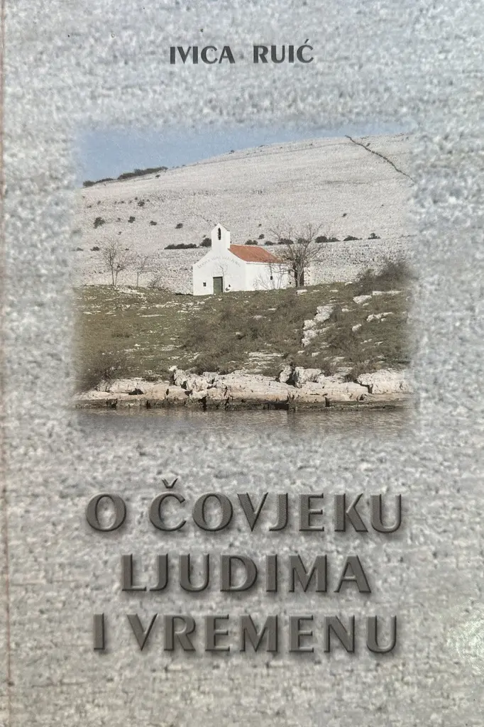 O ČOVJEKU LJUDIMA I VREMENU