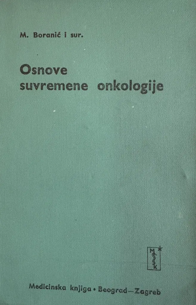 OSNOVE SUVREMENE ONKOLOGIJE