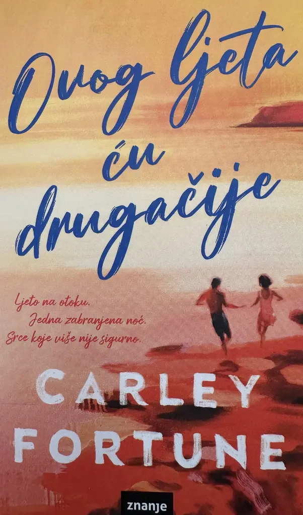 OVOG LJETA ĆU DRUGAČIJE