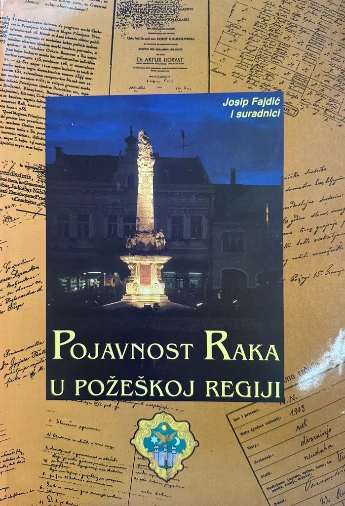 POJAVNOST RAKA U POŽEŠKOJ REGIJI
