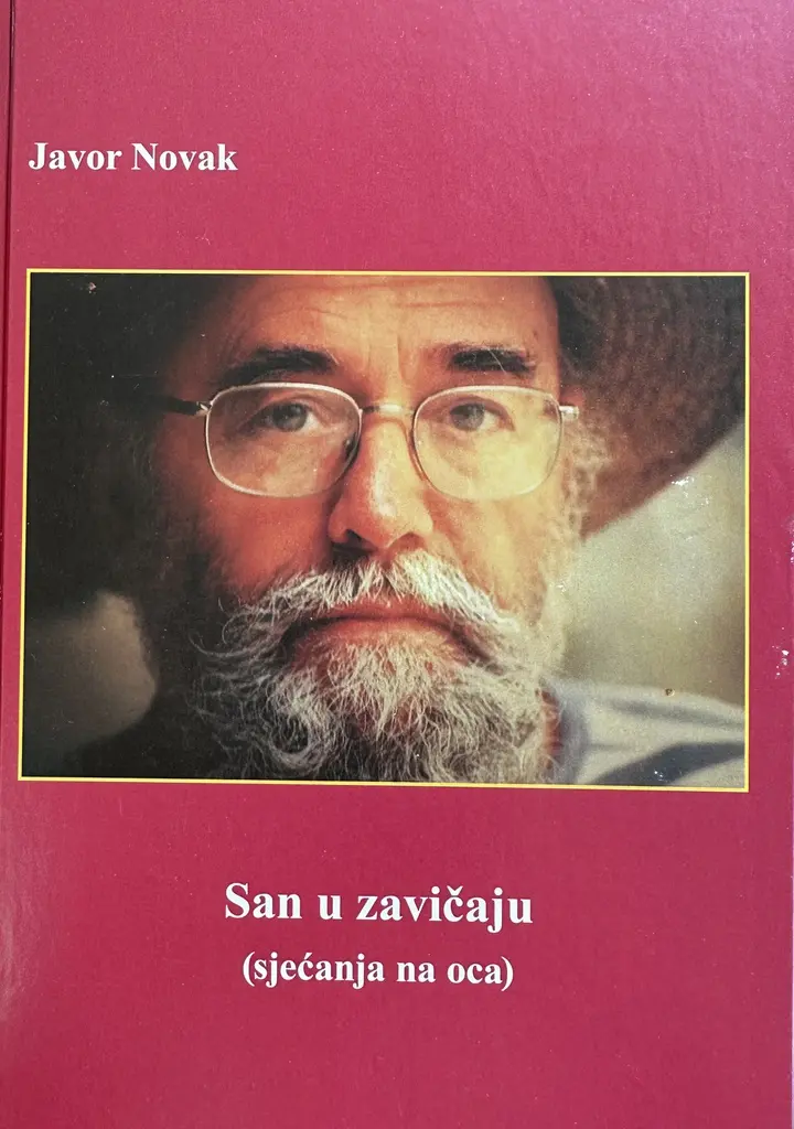 SAN U ZAVIČAJU (SJEĆANJA NA OCA)