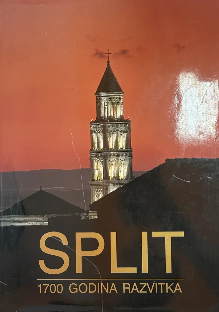 SPLIT 1700 GODINA RAZVITKA