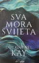 SVA MORA SVIJETA