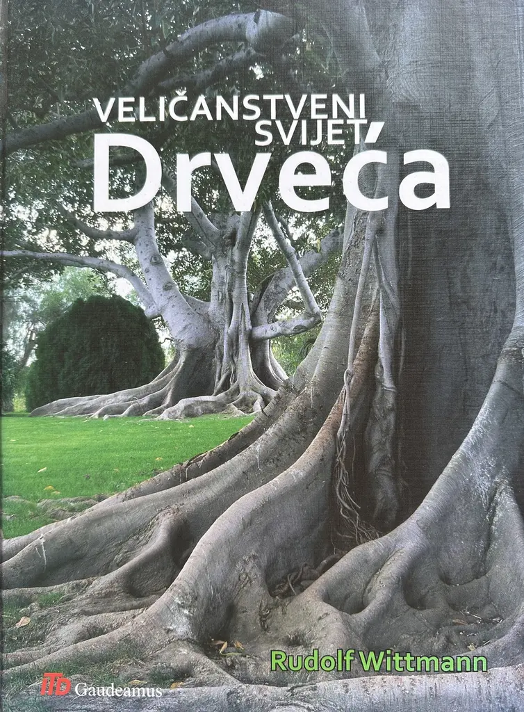 VELIČANSTVENI SVIJET DRVEĆA