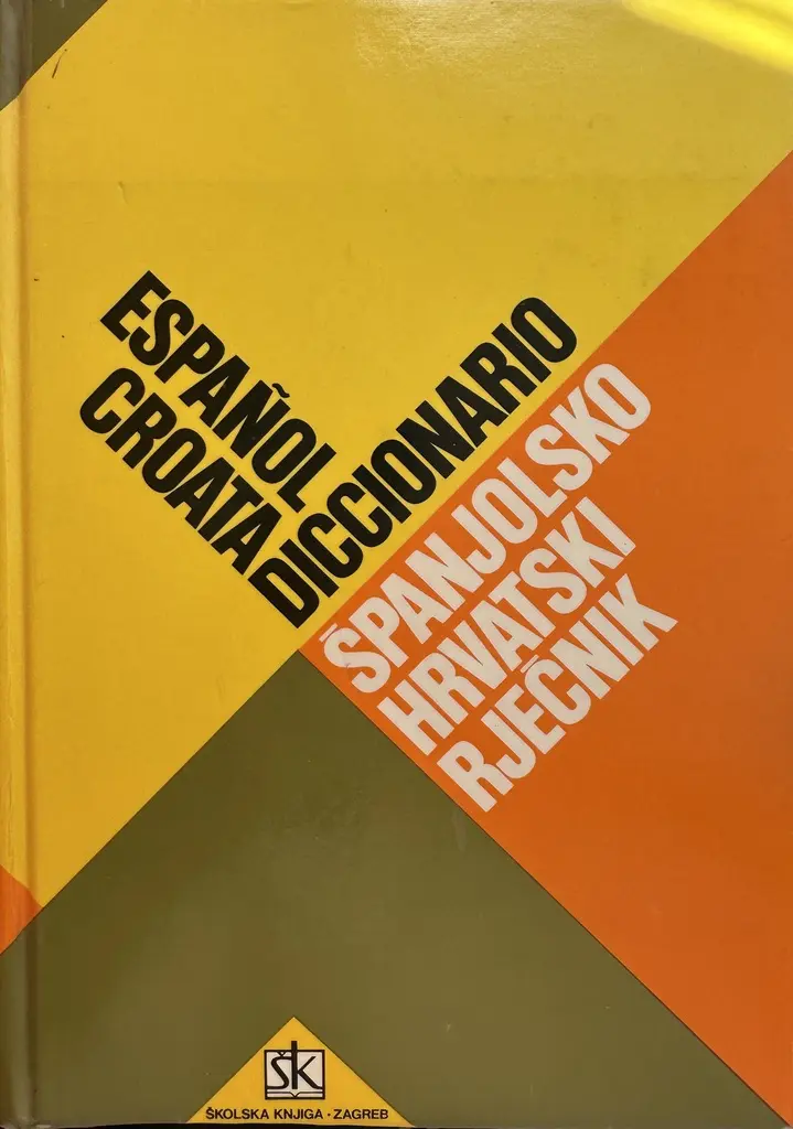 ŠPANJOLSKO HRVATSKI RJEČNIK