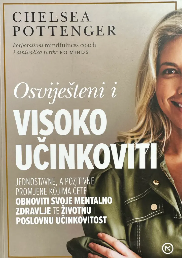 OSVIJEŠTENI I VISOKO UČINKOVITI