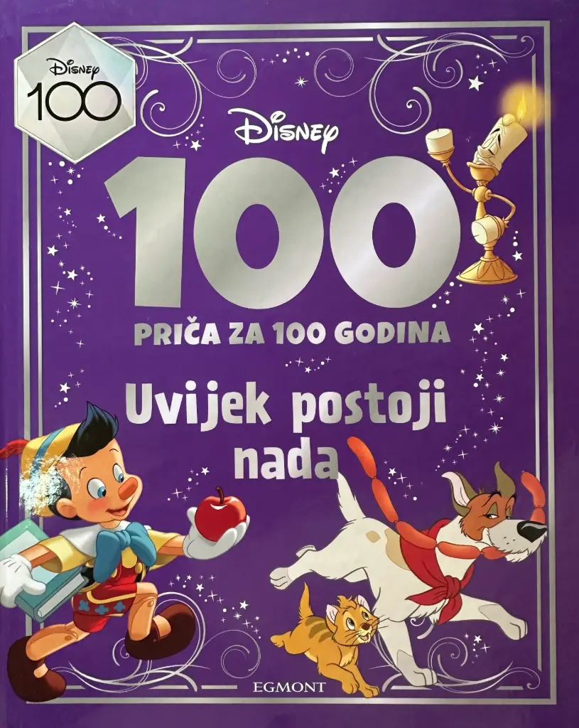 DISNEY 100 PRIČA ZA 100 GODINA - UVIJEK POSTOJI NADA