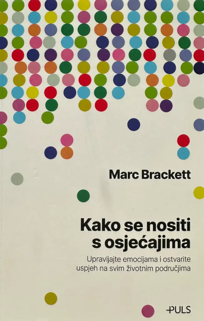 KAKO SE NOSITI S OSJEĆAJIMA