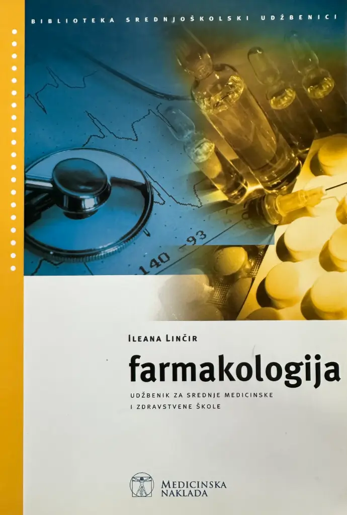 FARMAKOLOGIJA UDŽBENIK ZA SREDNJE MEDICINSKE I ZDRAVSTVENE ŠKOLE