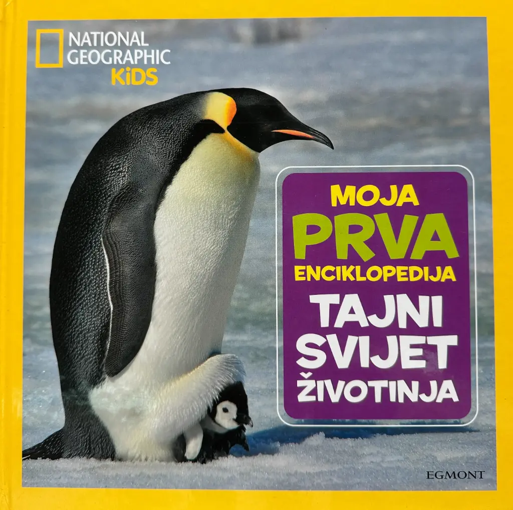 MOJA PRVA ENCIKLOPEDIJA - TAJNI SVIJET ŽIVOTINJA