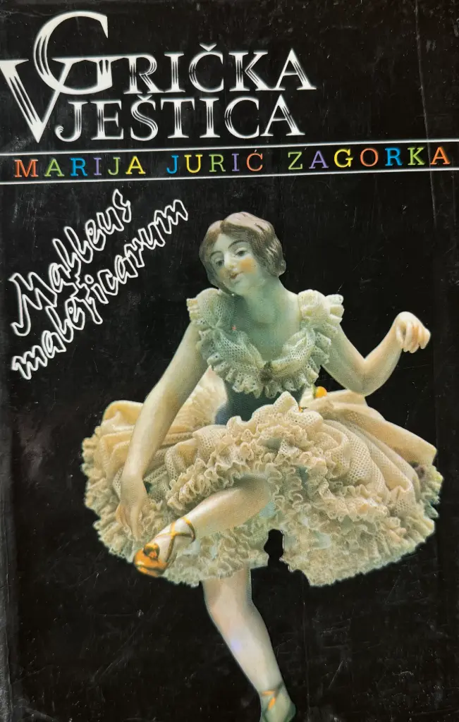 GRIČKA VJEŠTICA - MALLEUS MALEFICARUM