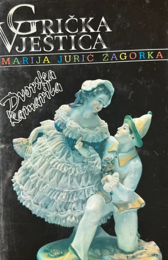 GRIČKA VJEŠTICA - DVORSKA KAMARILA