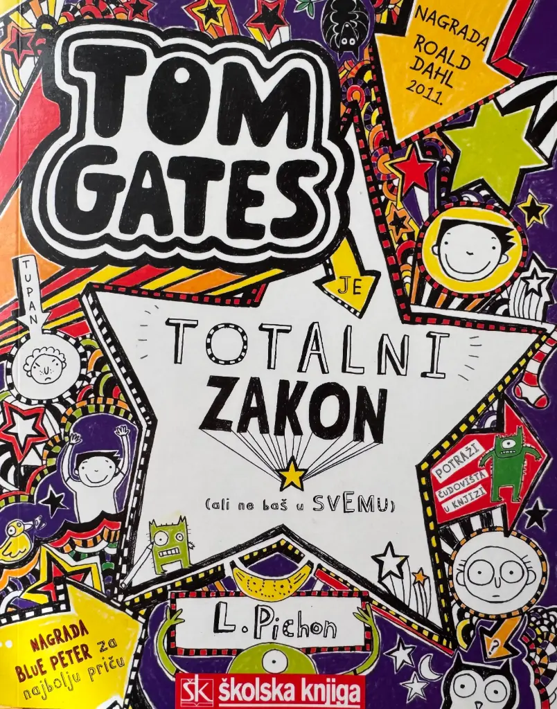 TOM GATES - TOTALNI ZAKON (ALI NE BAŠ U SVEMU)