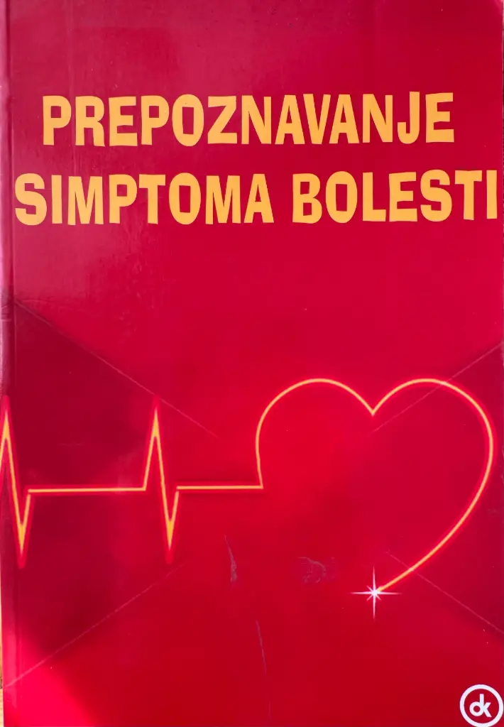PREPOZNAVANJE SIMPTOMA BOLESTI