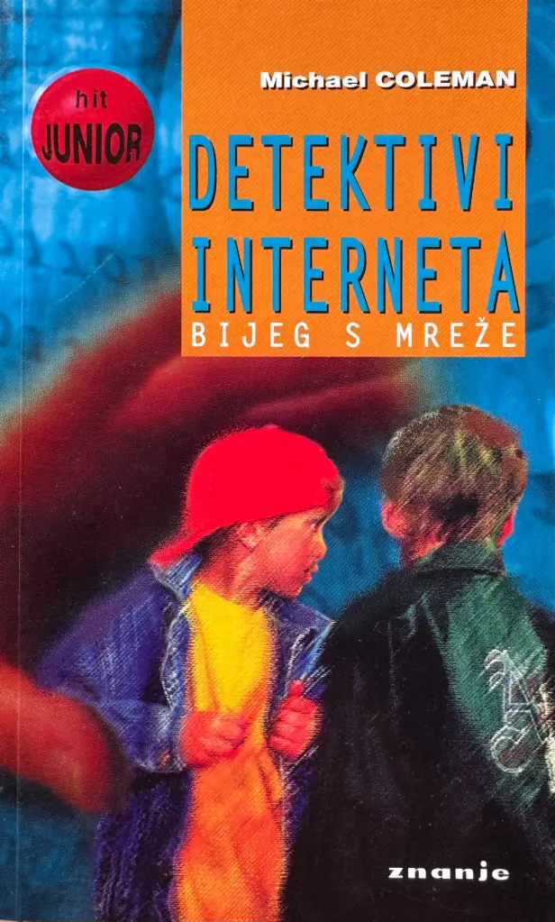 DETEKTIVI INTERNETA  - BIJEG S MREŽE