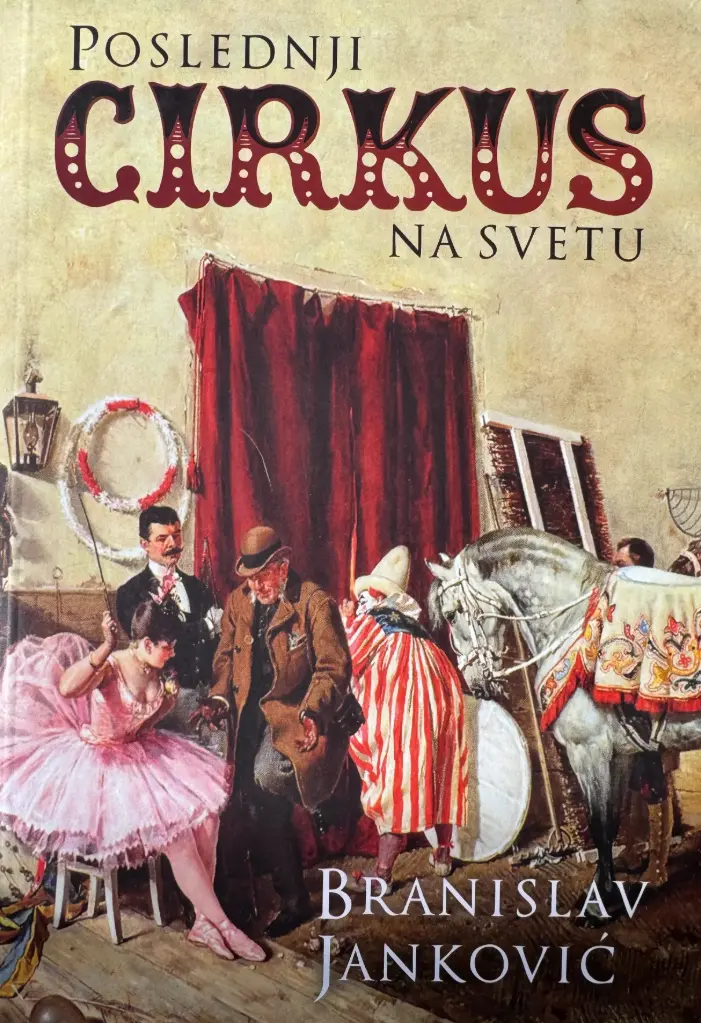 POSLEDNJI CIRKUS NA SVETU