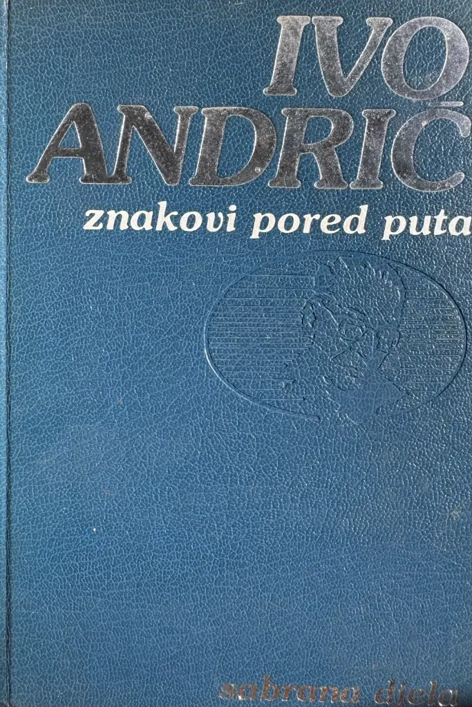 SABRANA DJELA - ZNAKOVI PORED PUTA