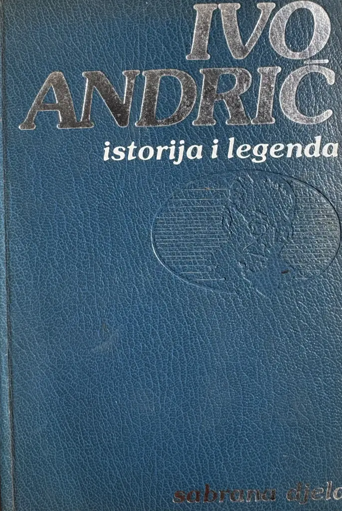 SABRANA DJELA - ISTORIJA I LEGENDA