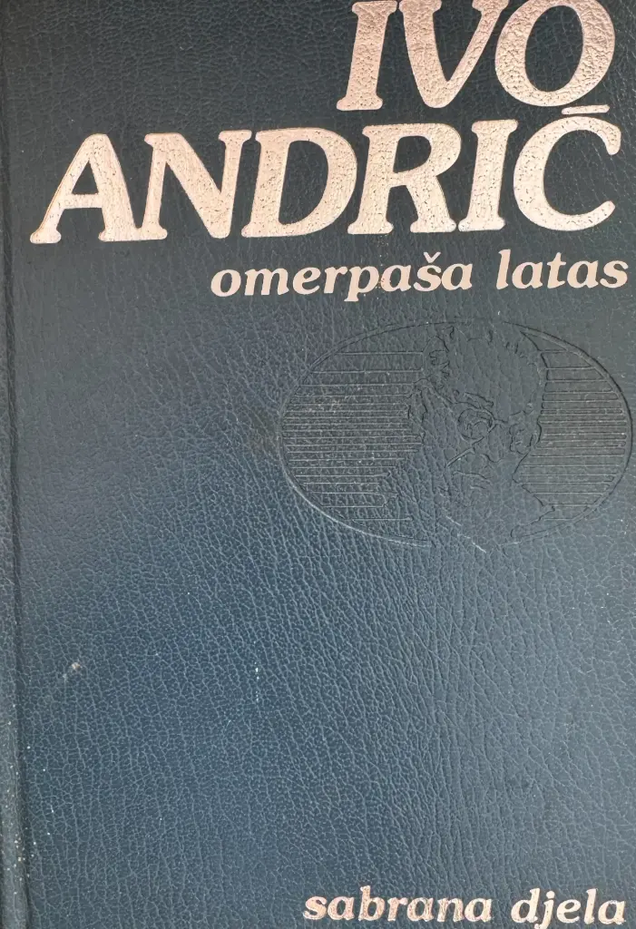 SABRANA DJELA - OMERPAŠA LATAS