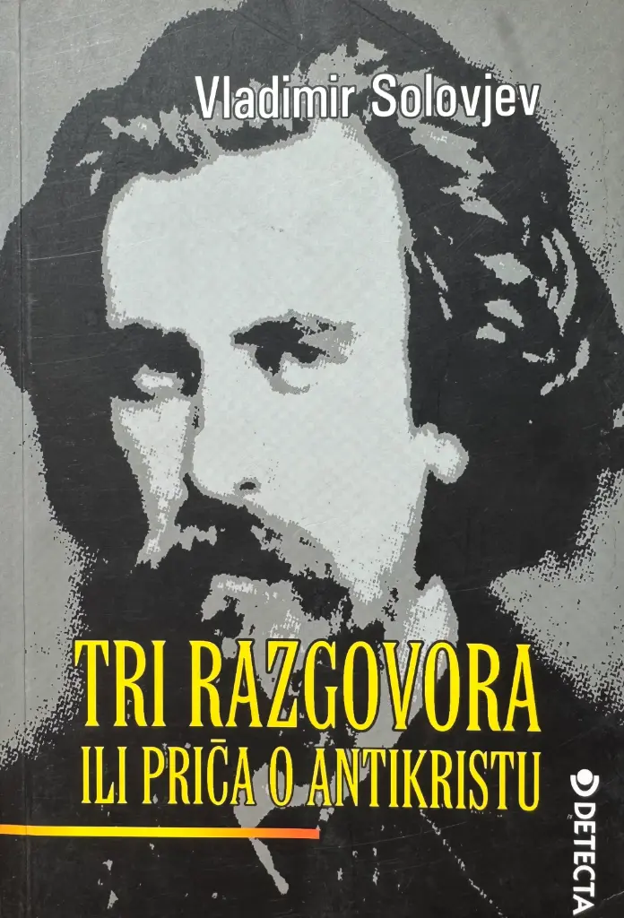 TRI RAZGOVORA ILI PRIČA O ANTIKRISTU
