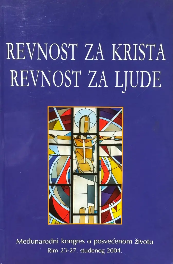 REVNOST ZA KRISTE REVNOST ZA LJUDE