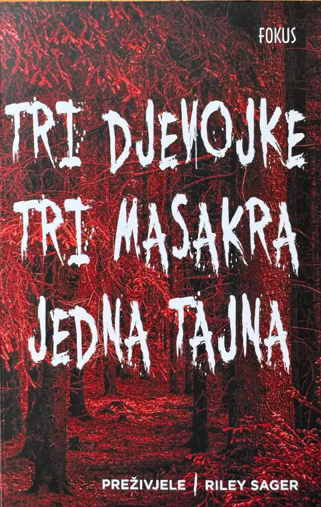 TRI DJEVOJKE TRI MASAKRA JEDNA TAJNA