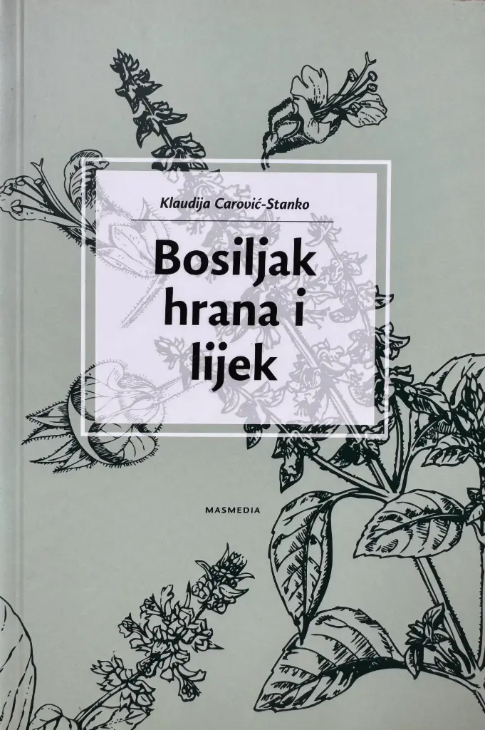 BOSILJAK HRANA I LIJEK