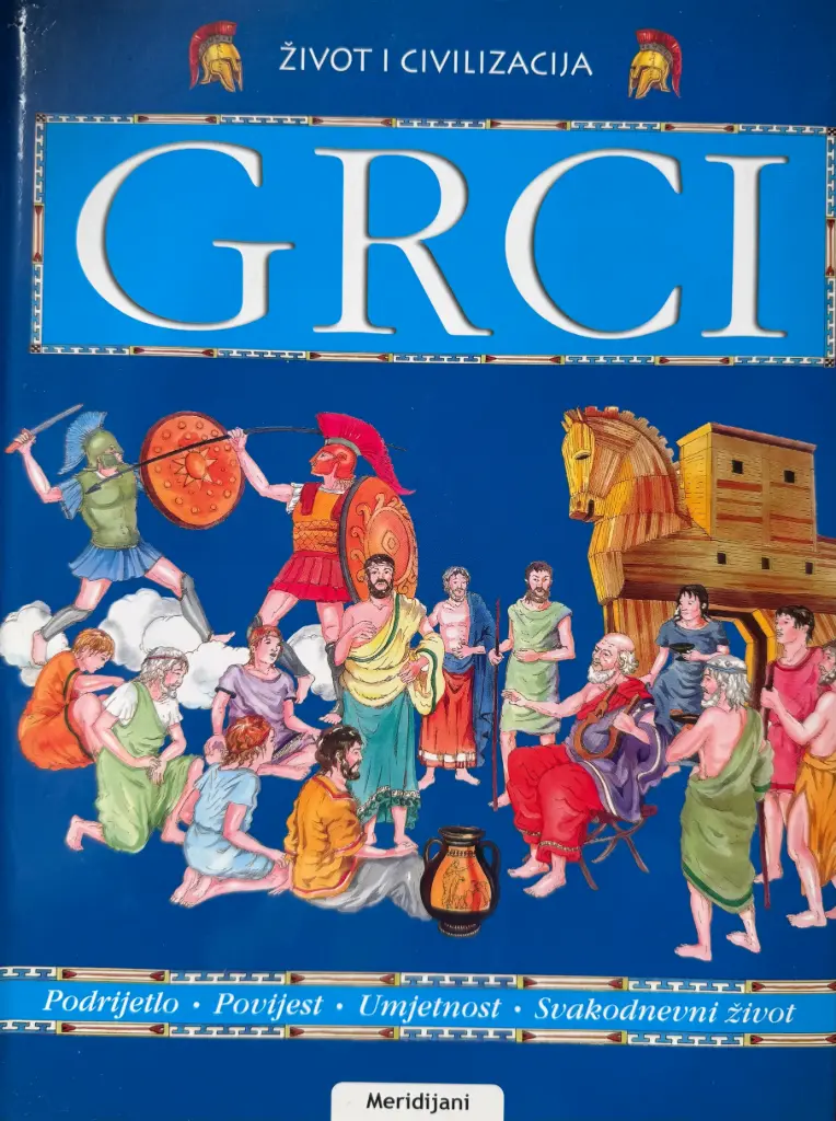 ŽIVOT I CIVILIZACIJA - GRCI