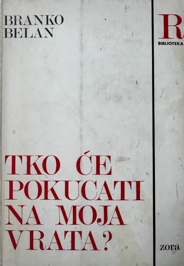 TKO ĆE POKUCATI NA MOJA VRATA?