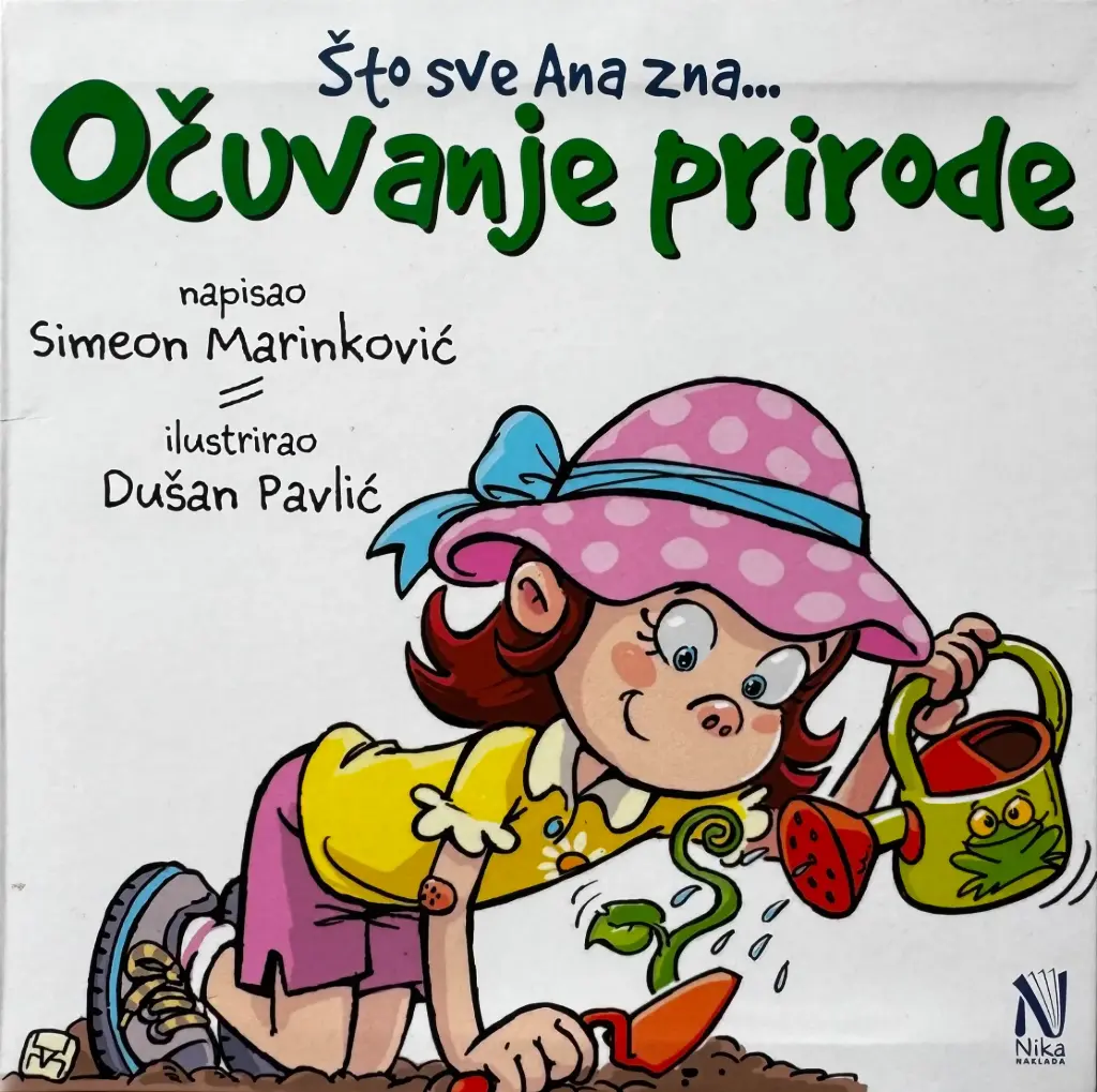 ŠTO SVE ANA ZNA... OČUVANJE PRIRODE